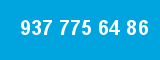 937 775 64 86
